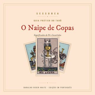 Guia Prático do Tarô — O Naipe de Copas